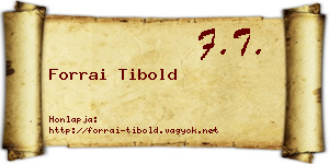 Forrai Tibold névjegykártya